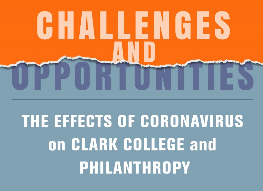 Challenges and Opoportunities - the effects of coronavirus on Clark College and Philanthropy
